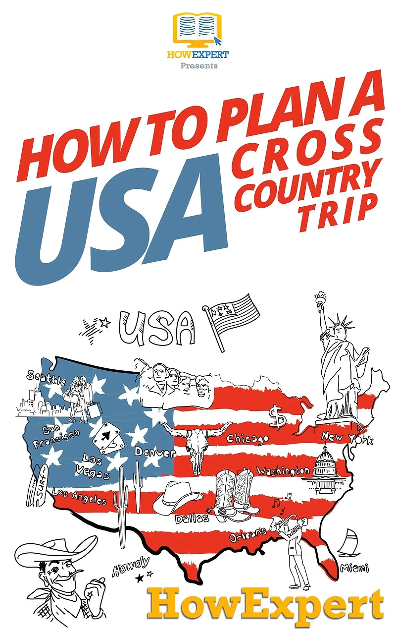 How To Plan a USA Cross Country Trip