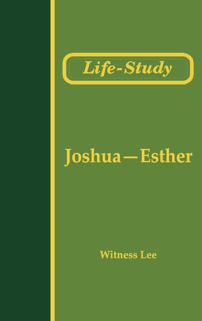 Life-Study of Joshua-Esther