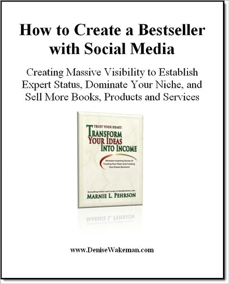 How to Create a Bestseller with Social Media: Interview with Marnie Pehrson