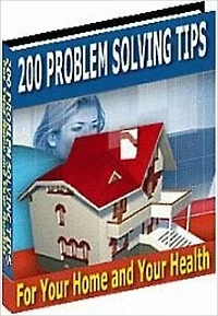 eBook - 200 Problem Solving Tips - For Your Home and Your Health - Your Study Guide eBook ...