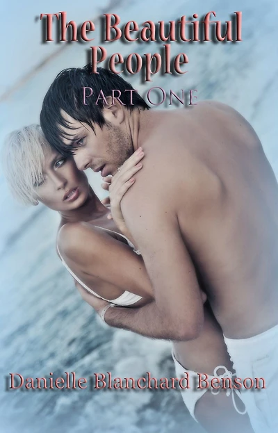 The Beautiful People: Part One