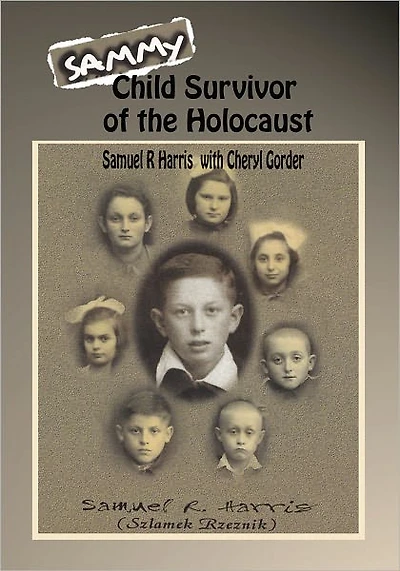 Sammy: Child Survivor of the Holocaust