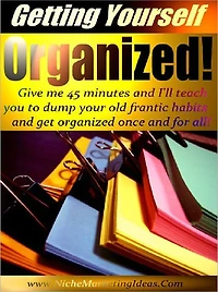 Getting Yourself Organized