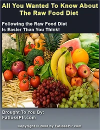All You Wanted to Know About The Raw Food Diet