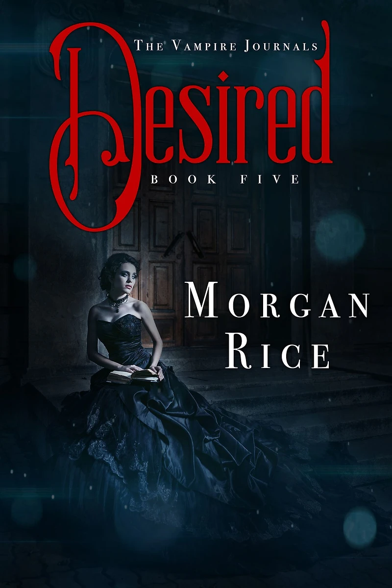 Desired (Book #5 the Vampire Journals)
