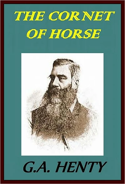 THE CORNET OF HORSE: A Tale of Marlborough's Wars
