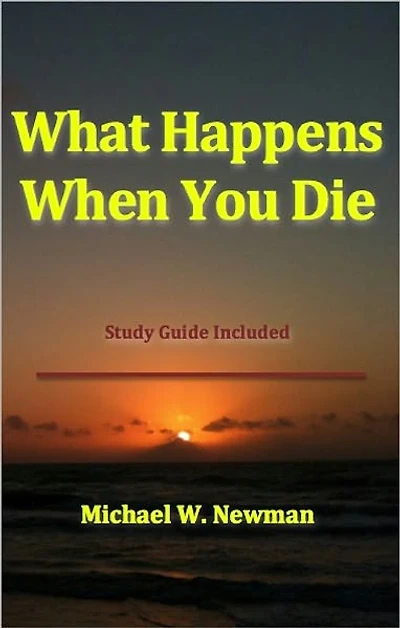What Happens When You Die