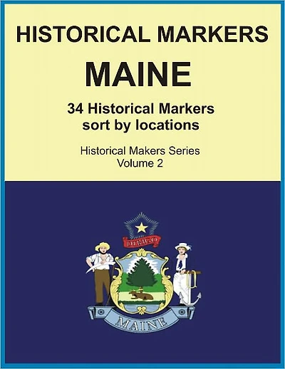 Historical Markers MAINE