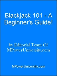 Blackjack 101 - A Beginner's Guide!