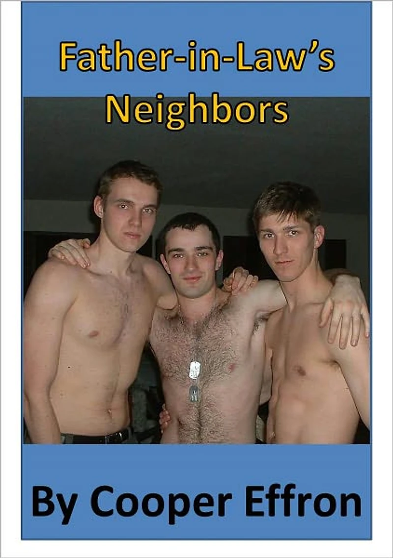 Father-In-Law's Neighbors
