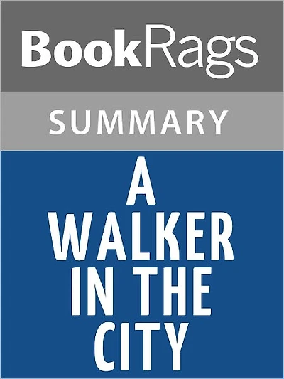 A Walker in the City by Alfred Kazin l Summary & Study Guide