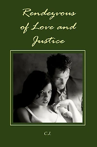 Rendezvous of Love and Justice