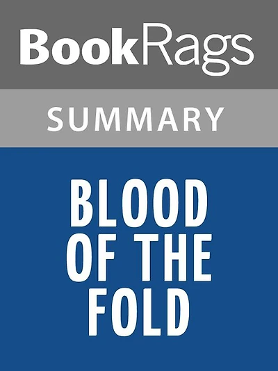 Blood of the Fold by Terry Goodkind l Summary & Study Guide