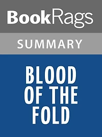 Blood of the Fold by Terry Goodkind l Summary & Study Guide