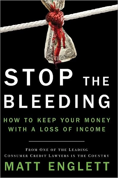 Stop the Bleeding: How to Keep Your Money with a Loss of Income