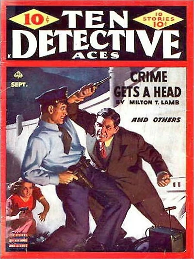 Crime Gets A Head: A Thriller/Pulp Classic By Milton T. Lamb!