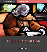 The Life of Gildas (Formatted)