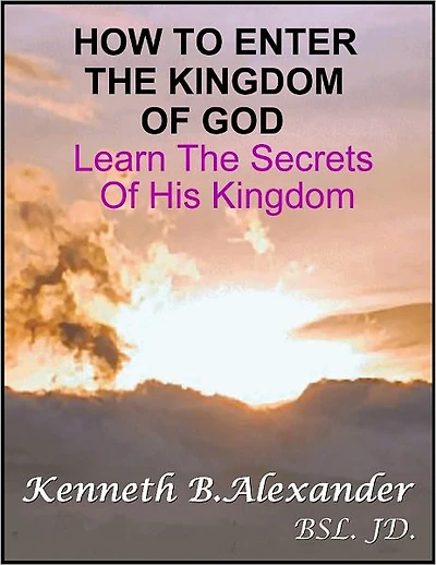 HOW TO ENTER THE KINGDOM OF GOD