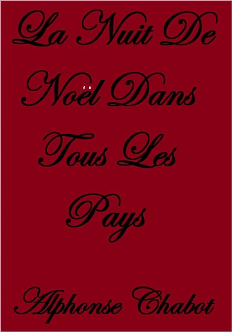 La Nuit De Noel Dans Tous Les Pays