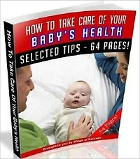How to Take Care of Your Baby's Health
