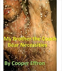 My Brother the Coach Bear Necessities