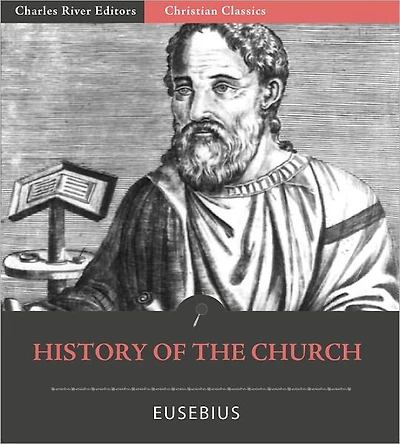 the History of Church (The Eusebius)