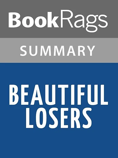 Beautiful Losers by Leonard Cohen l Summary & Study Guide