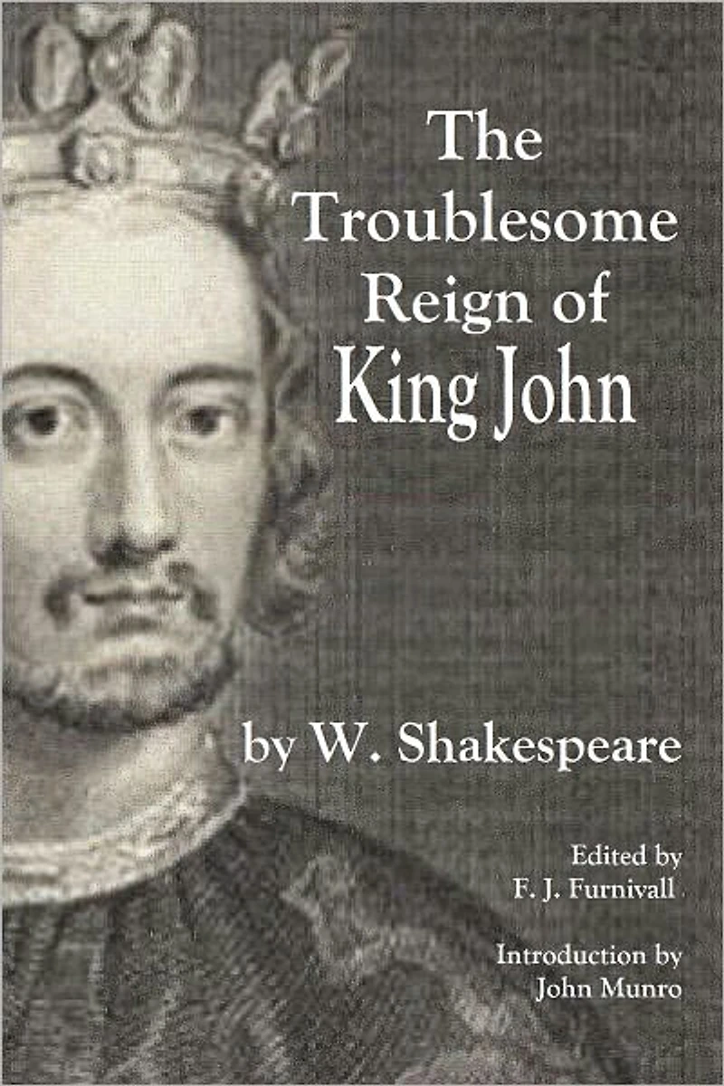 The Troublesome Reign of King John