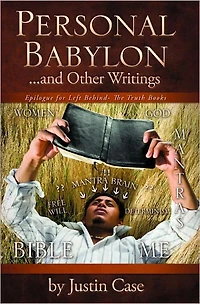 Personal Babylon and Other Writings