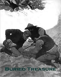 Buried Treasure: A Western/Short Story Classic By Stewart Edward White!
