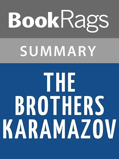 The Brothers Karamazov by Fyodor Dostoevsky l Summary & Study Guide