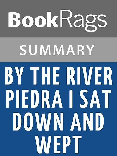 By the River Piedra I Sat Down and Wept by Paulo Coelho l Summary & Study Guide
