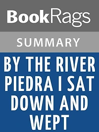 By the River Piedra I Sat Down and Wept by Paulo Coelho l Summary & Study Guide