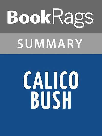 Calico Bush (novel) by Rachel Field l Summary & Study Guide
