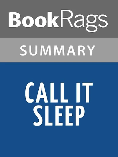 Call It Sleep by Henry Roth l Summary & Study Guide