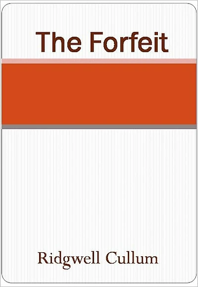 The Forfeit w/ Direct link technology (A Western Adventure Story)