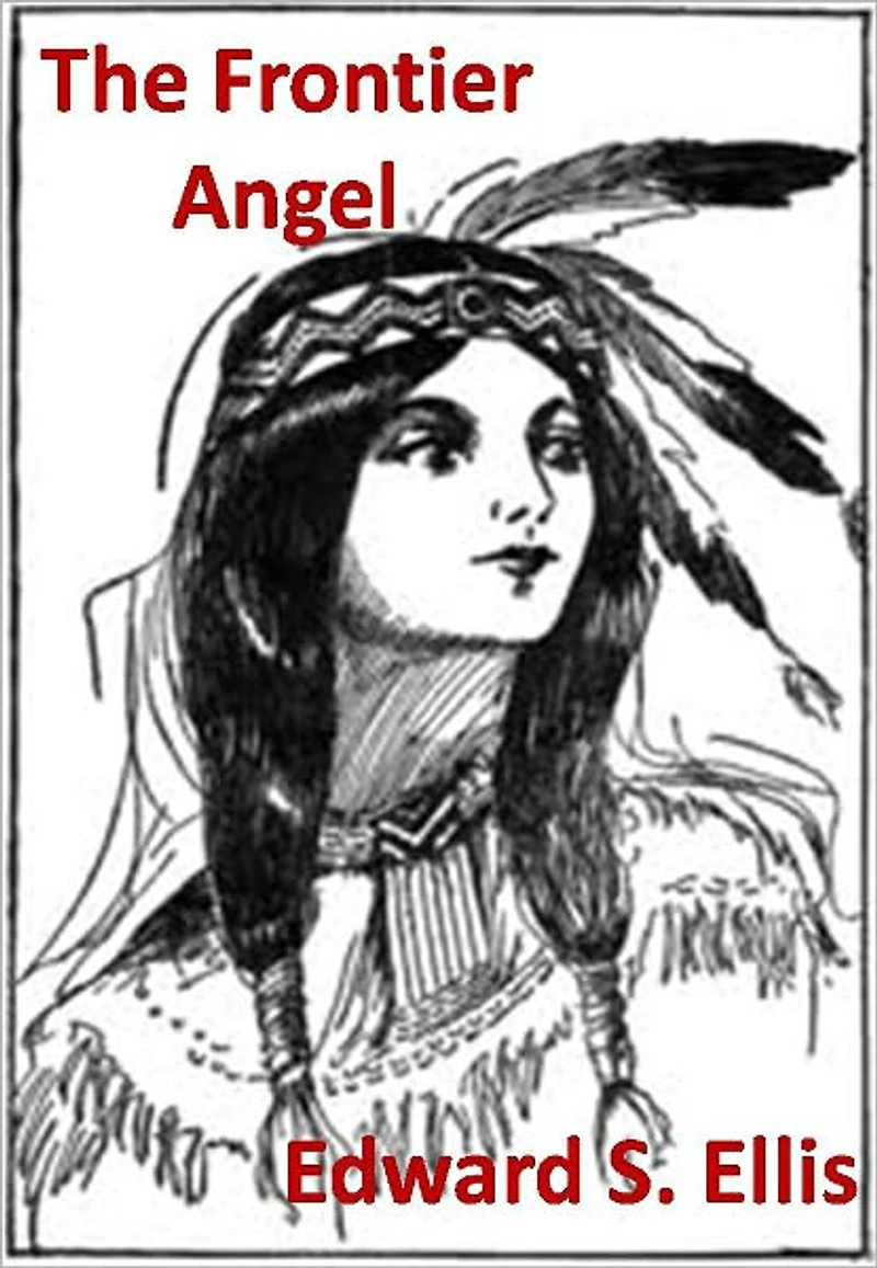 The Frontier Angel w/ Direct link technology (A Classic Western Story)
