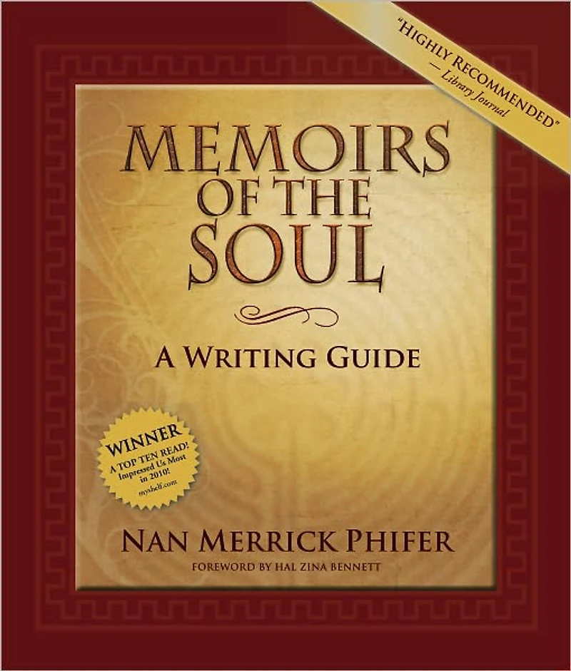 Memoirs of the Soul: A Writing Guide