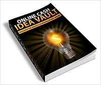 Online Cash Idea Vault Discover The Secrets To Making Money Online