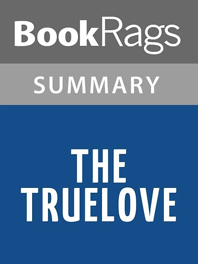 The Truelove by Patrick O'Brian l Summary & Study Guide