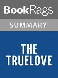 The Truelove by Patrick O'Brian l Summary & Study Guide