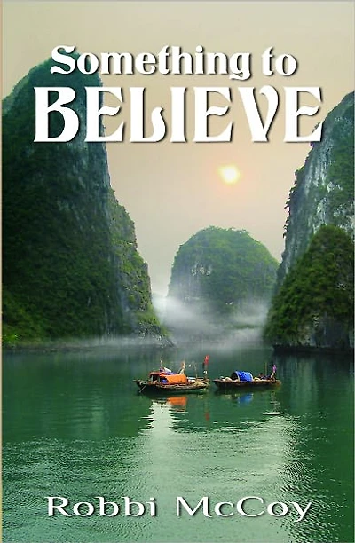 Something to Believe