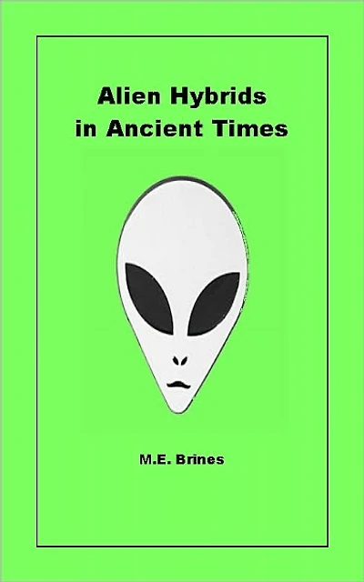 Alien Hybrids in Ancient Times