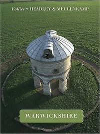 Follies of Warwickshire