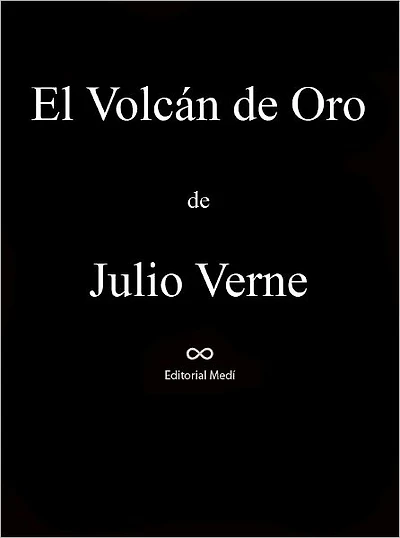 EL VOLCAN DE ORO