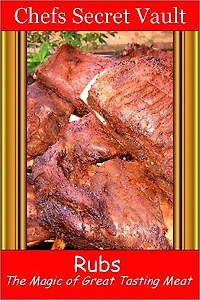 Rubs - The Magic of Great Tasting Meat