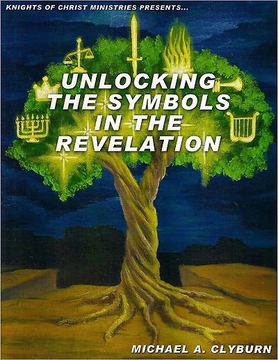 Unlocking The Symbols In The Revelation