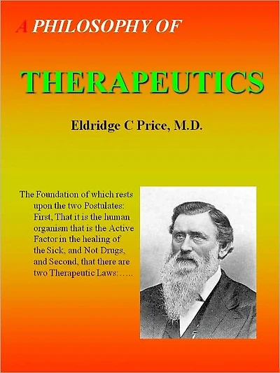 A PHILOSOPHY OF THERAPEUTICS: Homeopathy