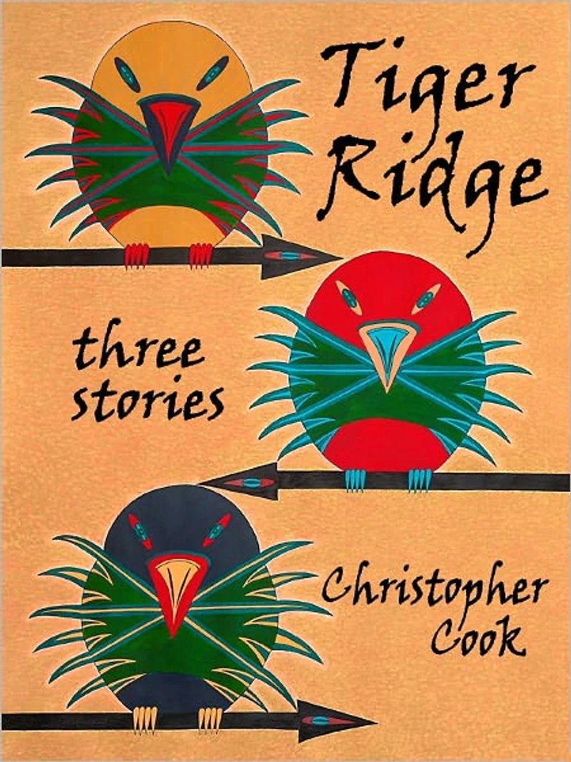 Tiger Ridge - Three Stories