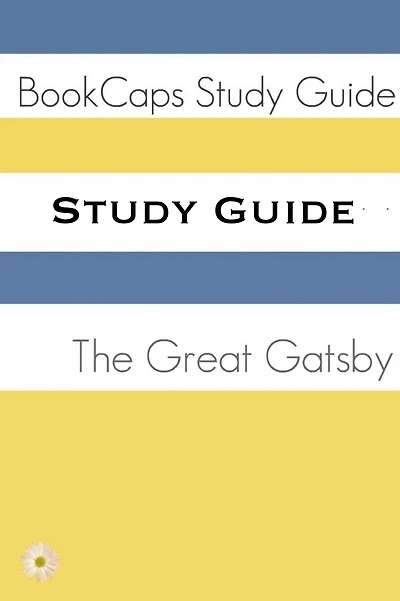 Study Guide: The Great Gatsby (A BookCaps Study Guide)